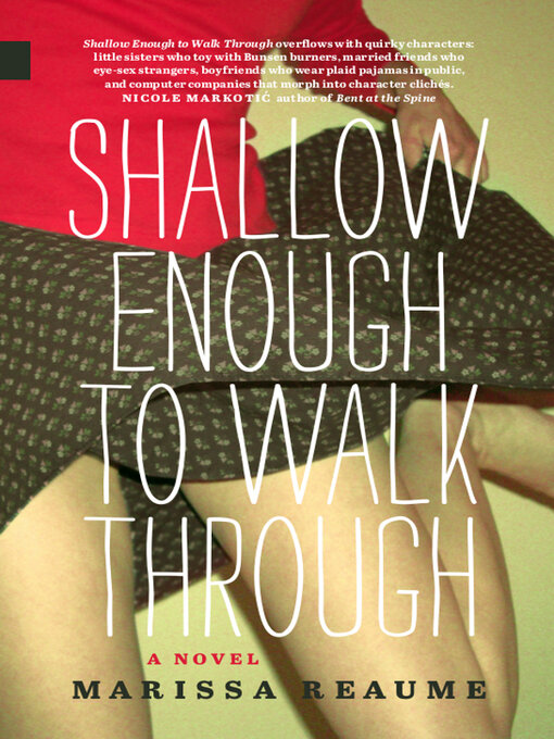 Title details for Shallow Enough to Walk Through by Marissa Reaume - Available